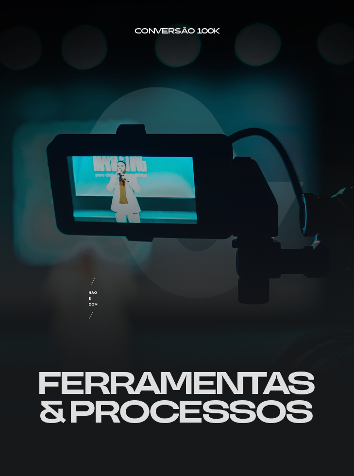 Ferramentas & Processos