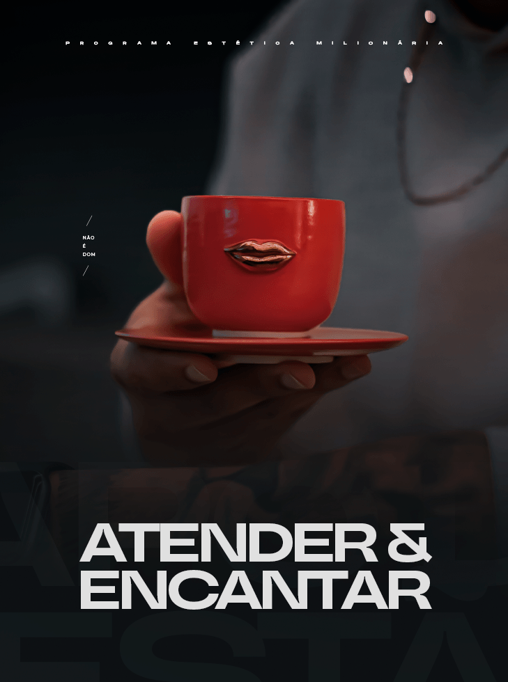 Atender e Encantar