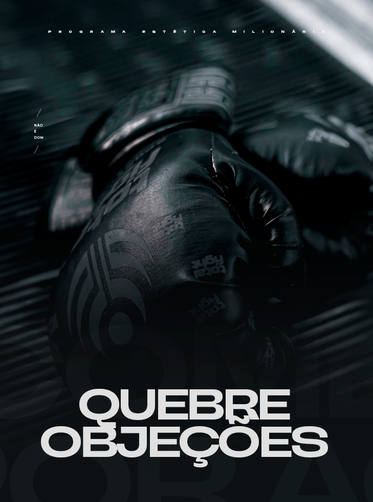 Quebre Objeções